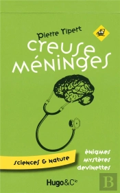 Creuse Méninges T.2