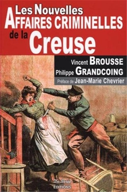 Bertrand.pt - Creuse ; Nouvelles Affaires Criminelles