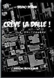 Crève La Dalle !