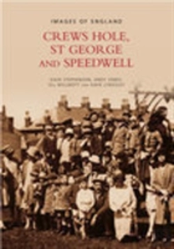 Bertrand.pt - Crews Hole, St George And Speedwell: Images Of England