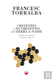 Creyentes Y No Creyentes En Tierra De Nadie