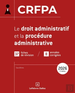 Bertrand.pt - Crfpa 2026 : Le Droit Administratif Et La Procédure Administrative (3e Édition)