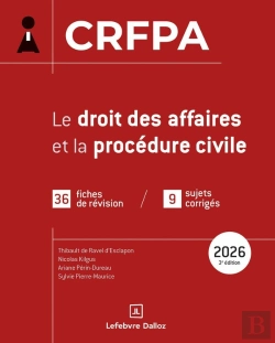 Bertrand.pt - Crfpa 2026 : Le Droit Des Affaires Et La Procédure Civile ; 35 Fiches De Révision / 9 Sujets Corrigés (3e Édition)
