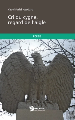 Bertrand.pt - Cri Du Cygne, Regard De L'Aigle