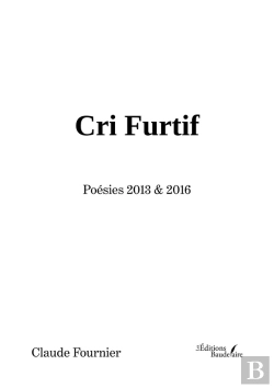 Bertrand.pt - Cri Furtif : Poésies 2013 & 2016