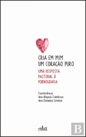 Cria em Mim um Coração Puro