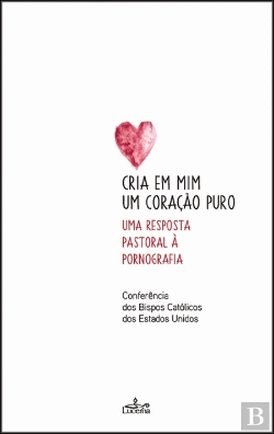 Bertrand.pt - Cria em Mim um Coração Puro