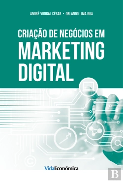 Bertrand.pt - Criação de Negócios em Marketing Digital
