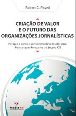 Bertrand.pt - Criação de valor e o futuro das organizações jornalísticas