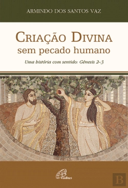 Bertrand.pt - Criação Divina sem Pecado Humano
