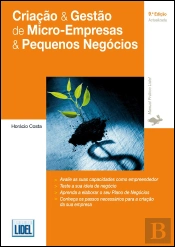 Criação & Gestão de Micro-Empresas & Pequenos Negócios