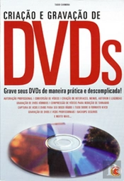 Criação e gravação de DVD´s