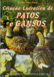 Criação Lucrativa de Patos e Gansos