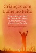 Crianças com Lume no Peito