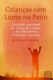 Crianças com Lume no Peito