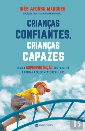 Crianças Confiantes, Crianças Capazes