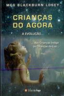 Crianças do Agora... A Evolução