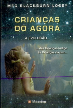 Bertrand.pt - Crianças do Agora... A Evolução