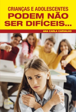 Bertrand.pt - Crianças e Adolescentes Podem Não Ser Difíceis…