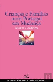 Crianças e Famílias num Portugal em Mudança