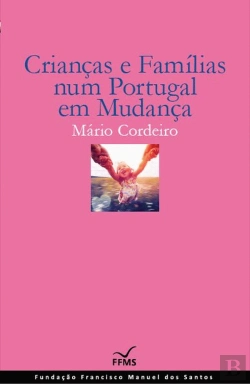 Bertrand.pt - Crianças e Famílias num Portugal em Mudança