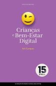 Crianças e o Bem-Estar Digital