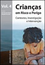 Crianças em Risco e Perigo - Volume 4