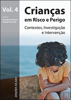 Bertrand.pt - Crianças em Risco e Perigo - Volume 4