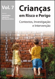 Crianças em Risco e Perigo - Volume 7