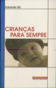 Crianças Para Sempre