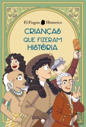 Crianças que Fizeram História