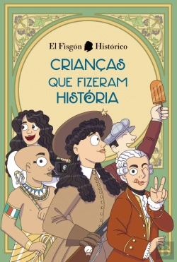 Bertrand.pt - Crianças que Fizeram História
