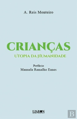 Bertrand.pt - Crianças - Utopia da Humanidade