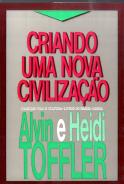Criando uma Nova Civilização