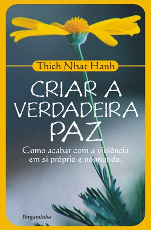 Criar a Verdadeira Paz