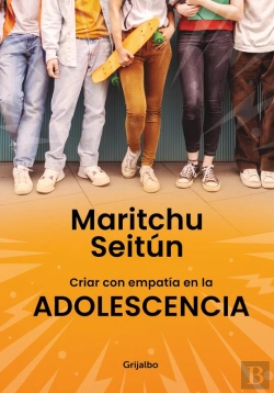 Bertrand.pt - Criar Con Empatía En La Adolescencia