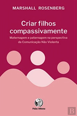 Bertrand.pt - Criar Filhos Compassivamente