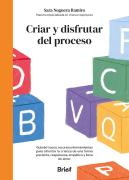 Criar Y Disfrutar Del Proceso
