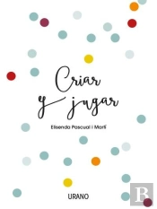 Criar Y Jugar