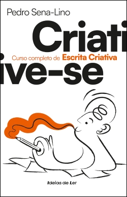 Bertrand.pt - Criative-se - Curso Completo de Escrita Criativa
