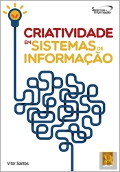 Criatividade em Sistemas de Informação
