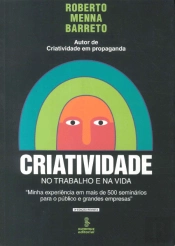 Criatividade no Trabalho e na Vida