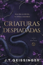 Criaturas Despiadadas (Reinas Y Monstruos 1)