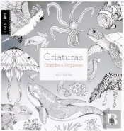 Criaturas Grandes e Pequenas
