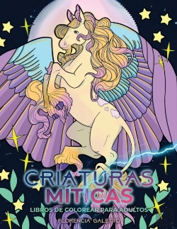 Bertrand.pt - Criaturas Miticas Libros De Colorear Para Adultos