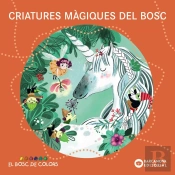 Criatures Magiques Del Bosc