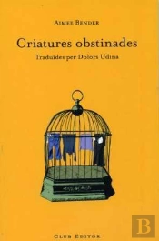 Criatures Obstinades
