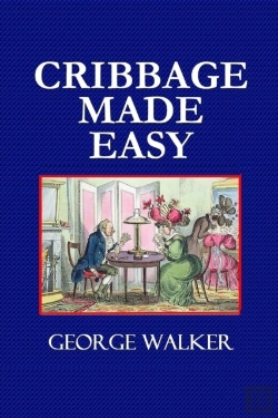 Bertrand.pt - Cribbage Made Easy  -  The Cribbage Player'S Textbook