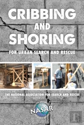 Cribbing And Shoring For Urban Search And Rescue
