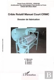 Crible Rotatif ; Manuel Court Cr